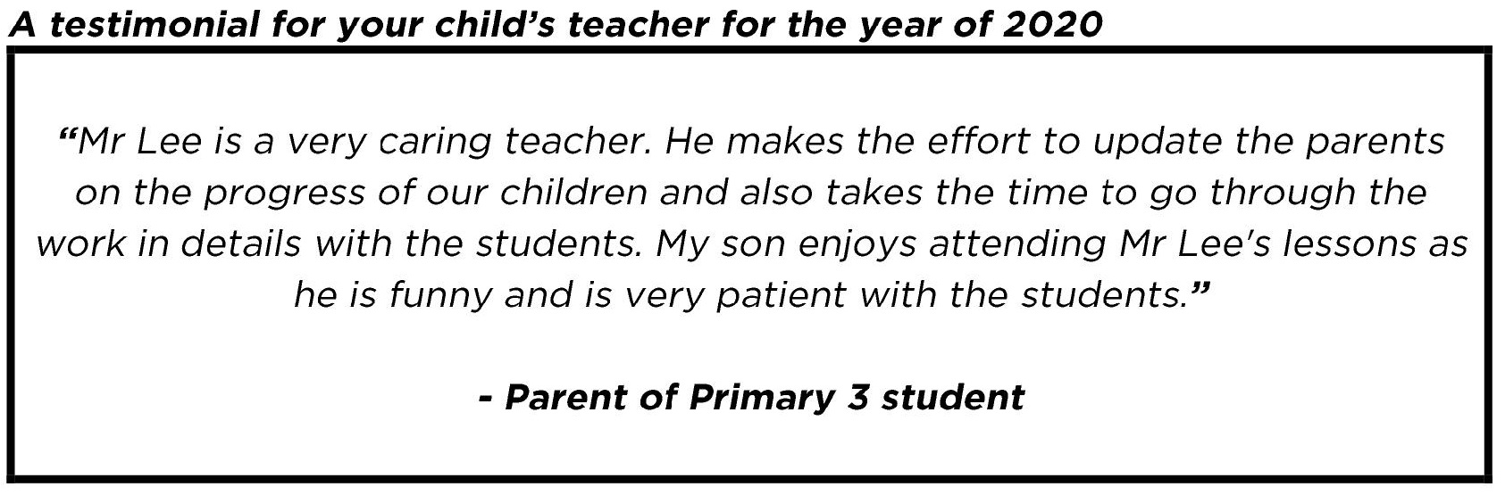 "...he is funny and is very patient with the students."