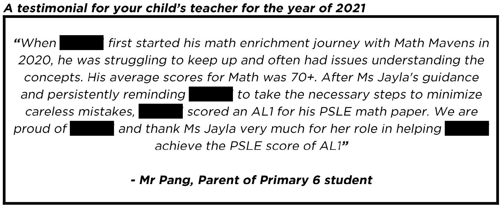 "...scored an AL1 for his PSLE math paper."