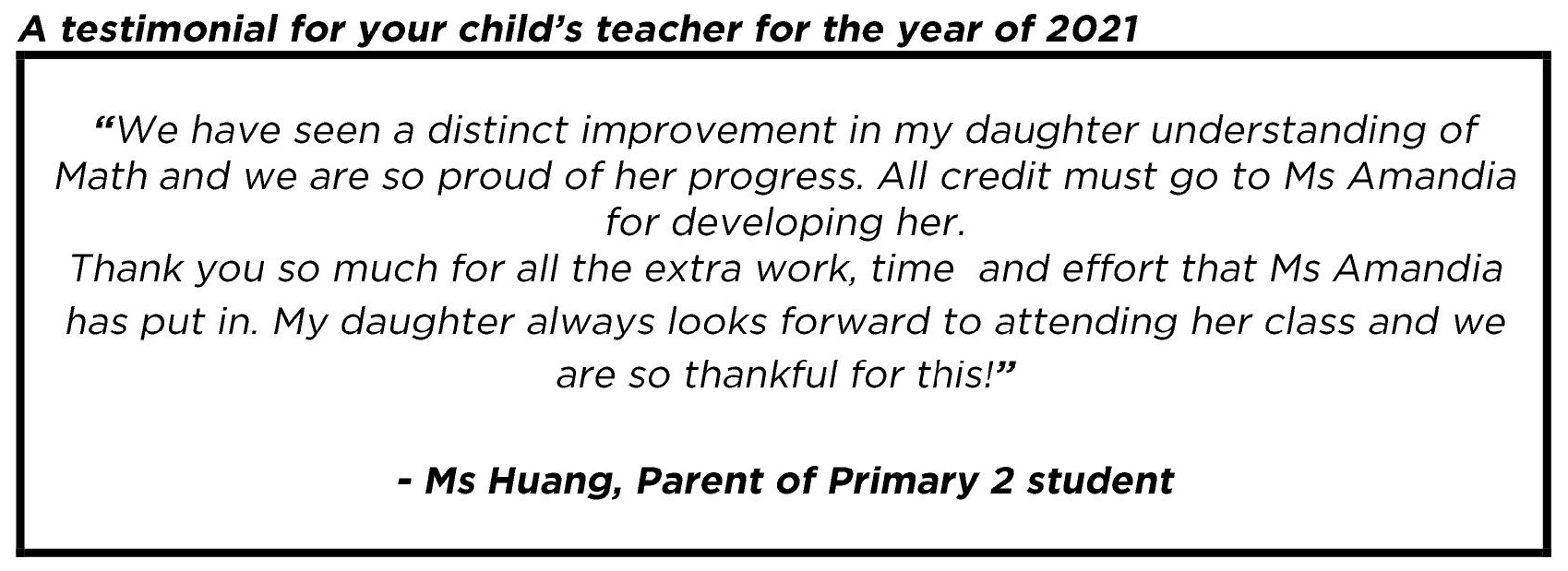 "...distinct improvement in my daughter understanding of Math and we are so proud of her progress."