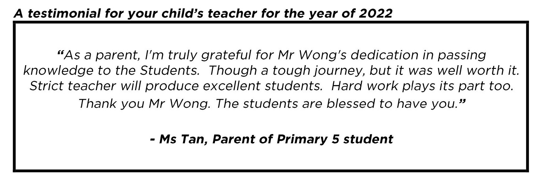 "The students are blessed to have you."